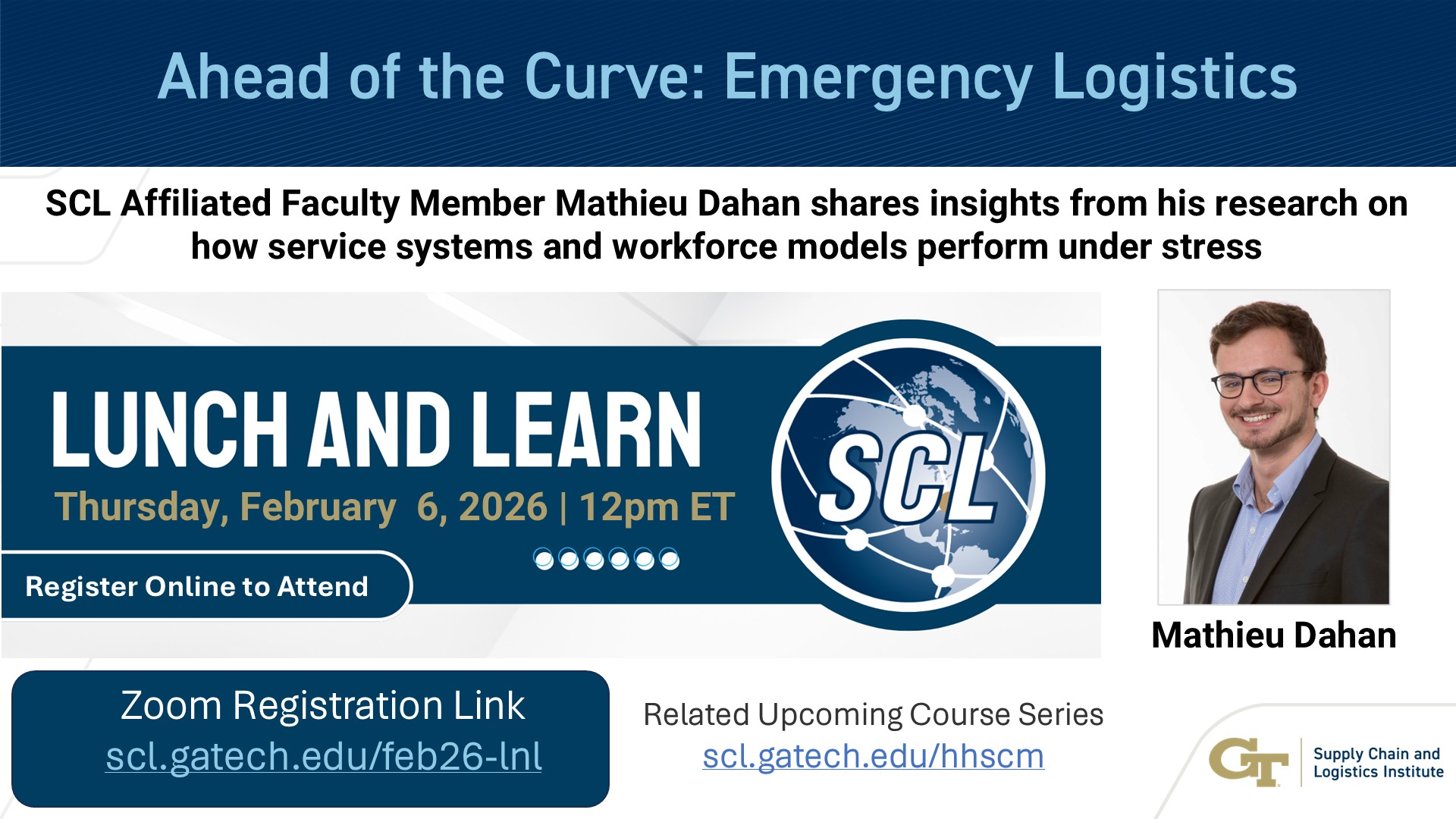 FREE Webinar: "Ahead of the Curve: Emergency Logistics" featuring Mathieu Dahan