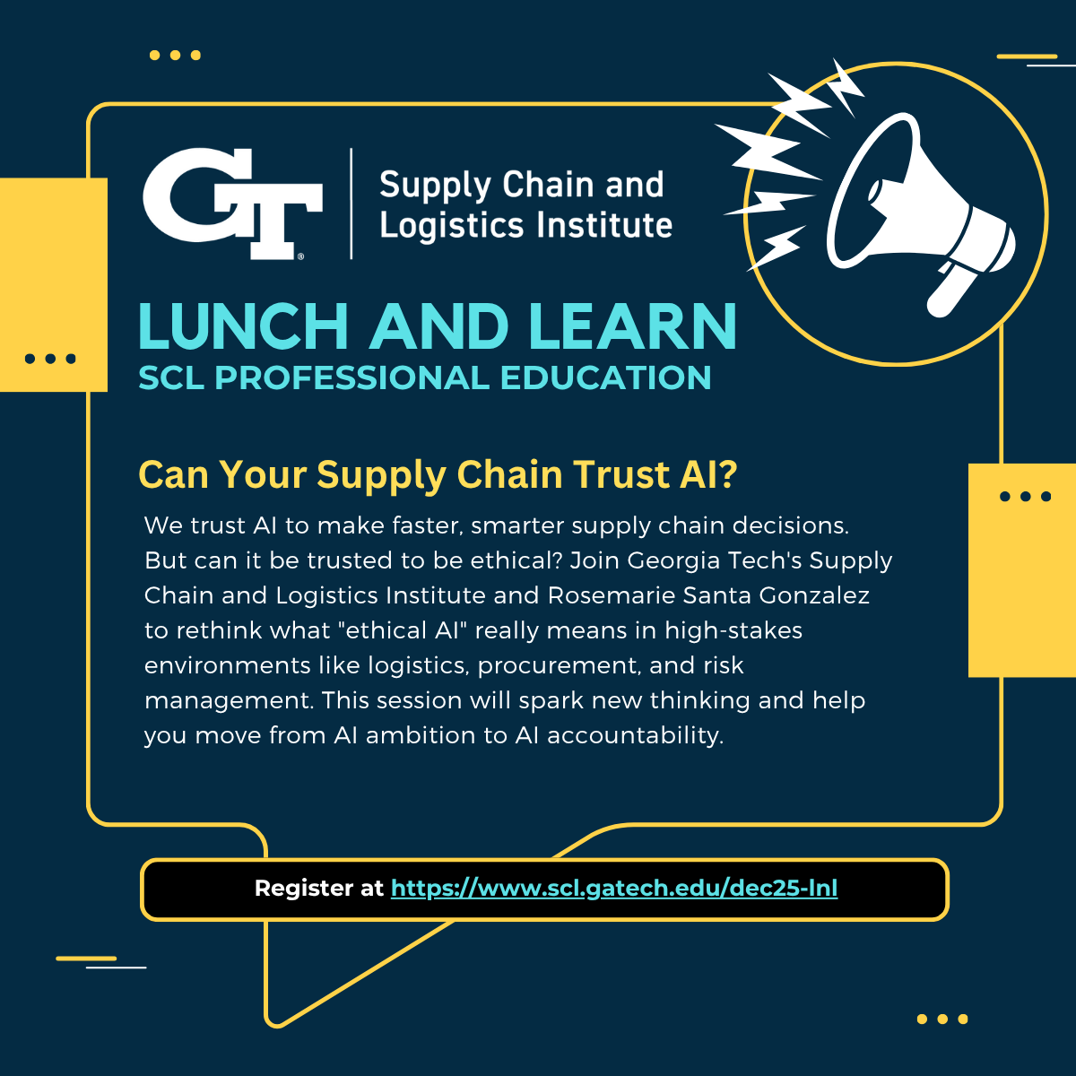 SCL Lunch and Learn: "Can Your Supply Chain Trust AI?"