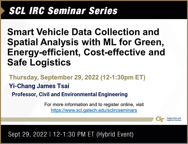 SCL IRC Seminar with Yi-Chang James Tsai, Professor, Civil and Environmental Engineering