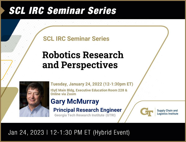 SCL IRC Seminar with Gary McMurray, Principal Research Engineering, GTRI