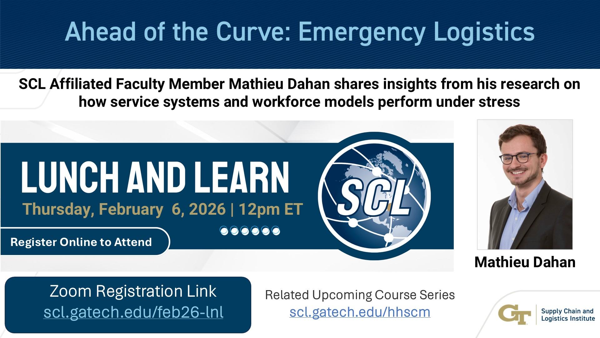 FREE Webinar: "Ahead of the Curve: Emergency Logistics" featuring Mathieu Dahan