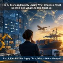What Is Left to Manage as AI Runs More of the Supply Chain?